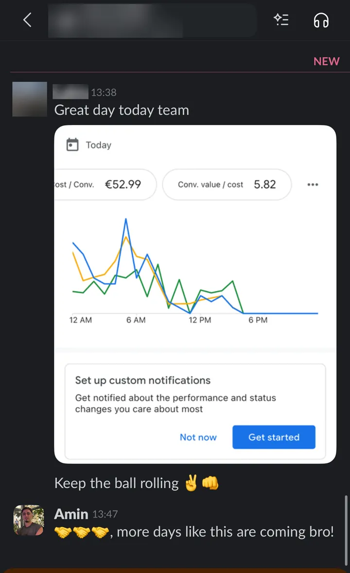 Slack: "Great day today team" with a performance chart, and "more days like this are coming bro!"
