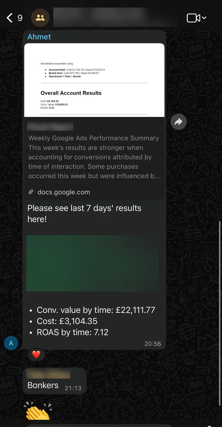WhatsApp: weekly Google Ads summary, client reply: "Bonkers."