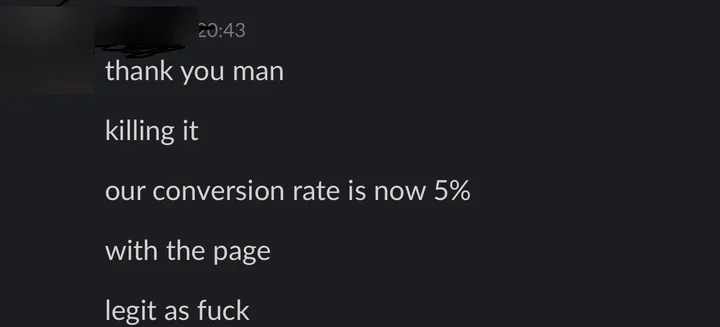 Client: "our conversion rate is now 5% with the page."